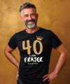 Narozeninové tričko - 40 a stále frajer