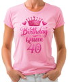 Narozeninové tričko - Birthday Queen 40