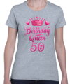 Narozeninové tričko - Birthday Queen 50