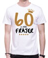 Narozeninové tričko - 60 a stále frajer