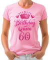 Narozeninové tričko - Birthday Queen 60