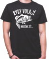 Rybářské tričko - Ryby volají