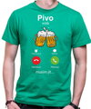 Tričko - Pivo volá, musím jít Phone