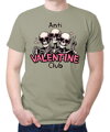 Tričko - Anti VALENTINE Club