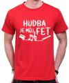 Tričko - Hudba je můj fet