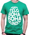 Vtipné tričko - MÁM TĚLO BOHA