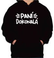 Mikina - PANÍ DOKONALÁ