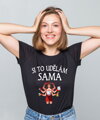 Dámske tričko - Si to udělám SAMA