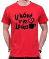 Tričko - V kávě je láska