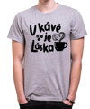 Tričko - V kávě je láska