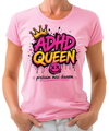 Dámské tričko - ADHD Queen