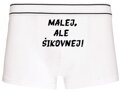 Pánské boxerky s vtipným potiskem - Malej, ale šikovnej