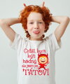 Dětské tričko - Chtěl bych být hodný, ale jsem po tátovi