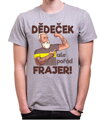 Pánske tričko - Dědeček, ale pořád frajer