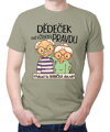 Pánske tričko- Dědeček má vždycky pravdu