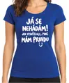 Tričko - Tričko Já se nehádám! Jen vysvětluji, proč mám pravdu