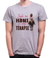Tričko - Jízda na koni je moje terapie