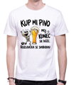 Pánské tričko – Kup mi pivo, můj konec se blíží