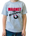 Dětské tričko - Magnet na průšvihy