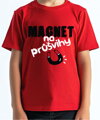 Dětské tričko - Magnet na průšvihy