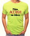 Tričko - Mám alergii na blbce