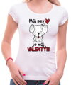 Tričko - Můj pes je můj Valentýn