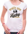 Tričko - Nemůžu, mám hockey