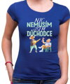 Tričko - Nic nemusím, jsem důchodce