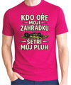 Pánske tričko - Kdo oře moji zahrádku, šetří můj pluh
