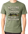 Pánske tričko - Kdo oře moji zahrádku, šetří můj pluh