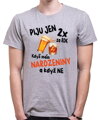 Narozeninové tričko – Piju jen 2x za rok