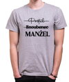 Pánske tričko - Přítel, snoubenec, MANŽEL