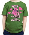 Tričko - Sorry kluci, můj táta je můj Valentýn