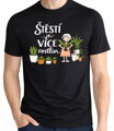 Tričko - Štěstí je více rostlin