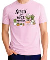 Tričko - Štěstí je více rostlin