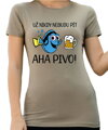 Tričko - Už nikdy nebudu pít – Aha pivo!