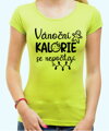 Vánoční tričko - Vánoční kalorie