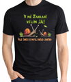Tričko - V mé zahradě velím já a šneci