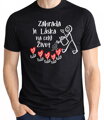 Tričko - Zahrada je láska na celý život 
