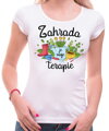 Tričko - Zahrada je moje terapie