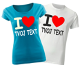 Tričko-I love Tvůj text