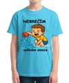 Dětské tričko - Nebrečím, vylévám emoce!