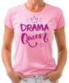 Dámské tričko - DRAMA Queen