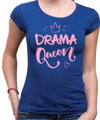 Dámské tričko - DRAMA Queen