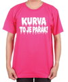 Tričko KURVA TO JE PAŘÁK! – vtipné letní tričko