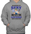 Mikina pro elektrikáře - Nesnáším být sexy