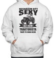 Mikina pro traktoristy - Nesnáším být sexy