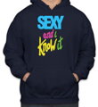 I am sexy and i know it - mikina