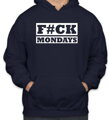 Mikina- F#CK MONDAYS
