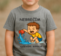 Dětské tričko - Nebrečím, vylévám emoce!